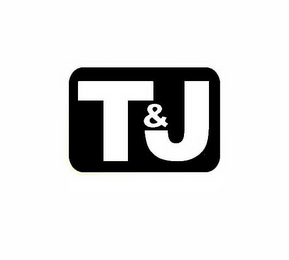 T&J