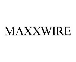 MAXXWIRE