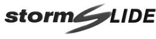 STORMSLIDE
