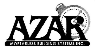 AZAR MORTARLESS BUILDING SYSTEMS INC.