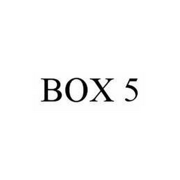 BOX 5