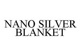 NANO SILVER BLANKET