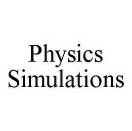 PHYSICS SIMULATIONS