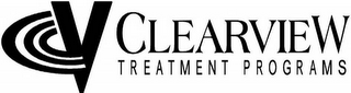 CV CLEARVIEW TREATMENT PROGRAMS