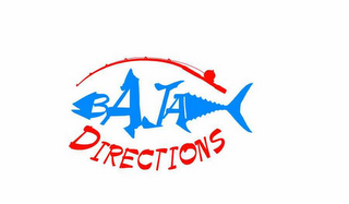 BAJA DIRECTIONS