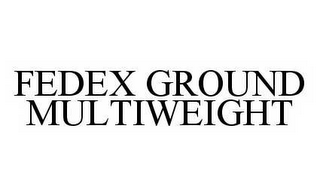 FEDEX GROUND MULTIWEIGHT