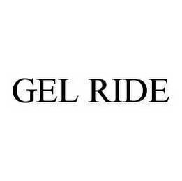 GEL RIDE