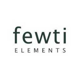 FEWTI ELEMENTS