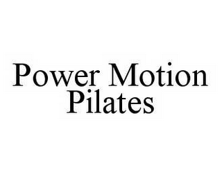 POWER MOTION PILATES