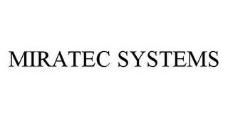 MIRATEC SYSTEMS