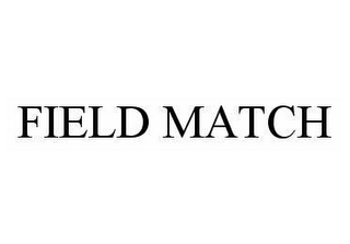 FIELD MATCH