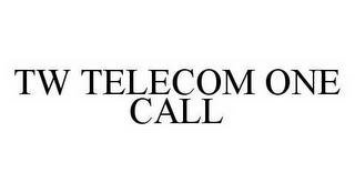 TW TELECOM ONE CALL