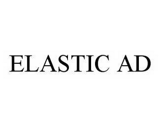 ELASTIC AD