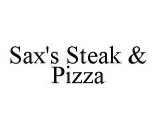 SAX'S STEAK & PIZZA