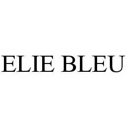 ELIE BLEU