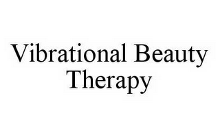 VIBRATIONAL BEAUTY THERAPY