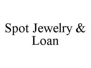 SPOT JEWELRY & LOAN