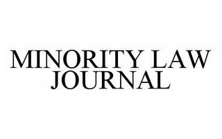 MINORITY LAW JOURNAL