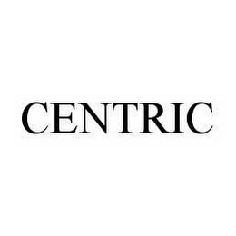 CENTRIC