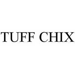 TUFF CHIX