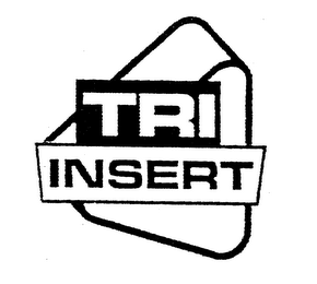 TRI INSERT