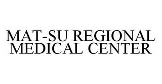 MAT-SU REGIONAL MEDICAL CENTER