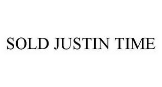 SOLD JUSTIN TIME