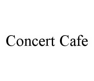 CONCERT CAFE