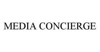 MEDIA CONCIERGE