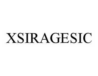 XSIRAGESIC