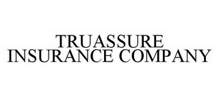 TRUASSURE INSURANCE COMPANY