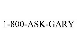 1-800-ASK-GARY