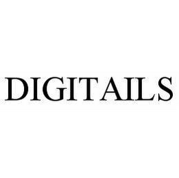 DIGITAILS