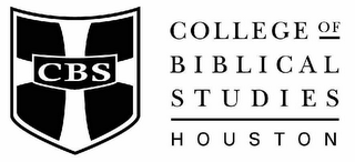 CBS COLLEGE OF BIBLICAL STUDIES HOUSTON