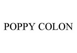 POPPY COLON