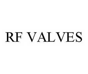 RF VALVES