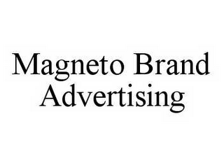 MAGNETO BRAND ADVERTISING