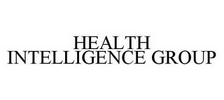 HEALTH INTELLIGENCE GROUP