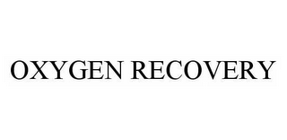 OXYGEN RECOVERY