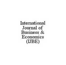 INTERNATIONAL JOURNAL OF BUSINESS & ECONOMICS (IJBE)