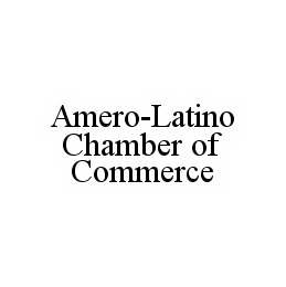 AMERO-LATINO CHAMBER OF COMMERCE