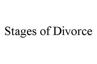 STAGES OF DIVORCE