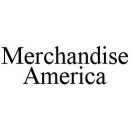 MERCHANDISE AMERICA