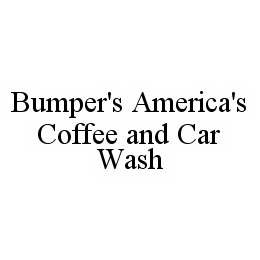 BUMPER'S AMERICA'S COFFEE AND CAR WASH