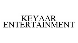 KEYAAR ENTERTAINMENT