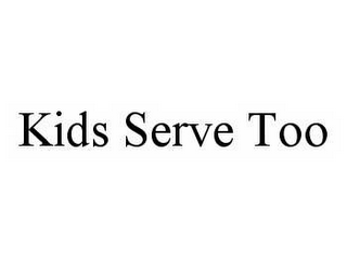 KIDS SERVE TOO