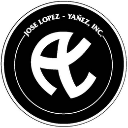 Æ JOSE LOPEZ-YAÑEZ, INC.