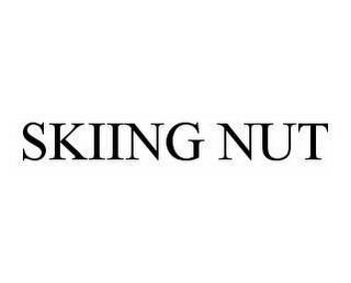 SKIING NUT