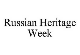 RUSSIAN HERITAGE WEEK