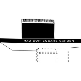 MADISON SQUARE GARDEN